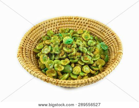 Cooked Baked Salt Broad Beans In Basket Isolated On White Background - Wasabi Beans Green