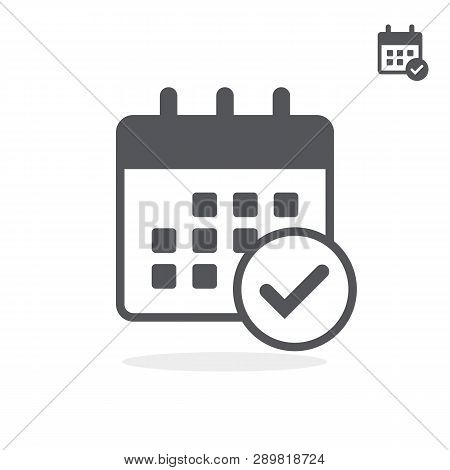 Flat Small And Large Icon Of Calendar With Chack. Vector Illustration.