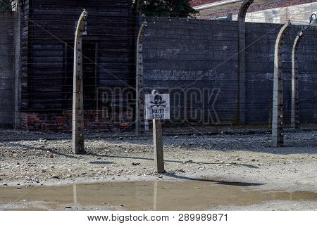 Auschwitz, Poland - March 12, 2019 Stop Death Sign At The Auschwitz Birkenau Concentration Camp Warn