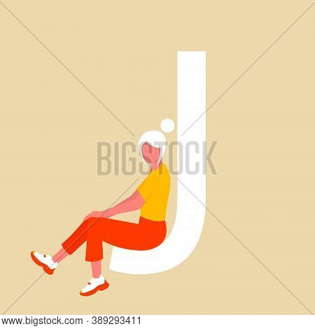 The Girl Sits On A Large Letter J. A Flat Cartoon Character With An Upper Case Letter. Vector Illust