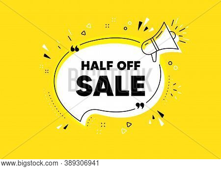 Half Off Sale. Megaphone Yellow Vector Banner. Special Offer Price Sign. Advertising Discounts Symbo