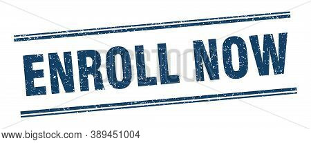 Enroll Now Stamp. Enroll Now Label. Square Grunge Sign