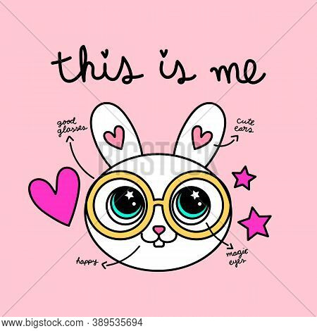 Vector Illustration Of A Cute Rabbit With Glasses, Slogan Print