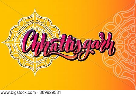 Chhattisgarh Handwritten Stock Lettering Typography. States Of India