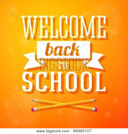 Welcome back to school greeting card with crossed pencils on bright positive background. Vector