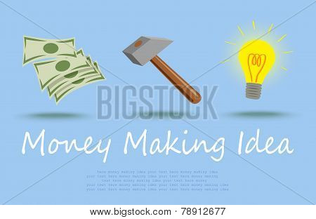 Money Making Idea