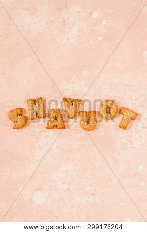 Crackers Arranged As A Word Shavout, Copy Space For Your Text