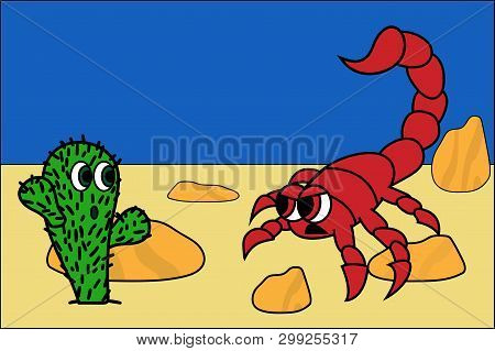Cute Cactus And Angry Scorpion In Dessert Image. Stock Vector Illustration