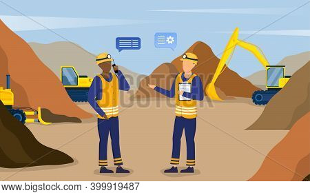 Two Miners Are Working In Quarry. Engineers Using Radio And Clipboard Controlling Professional Equip